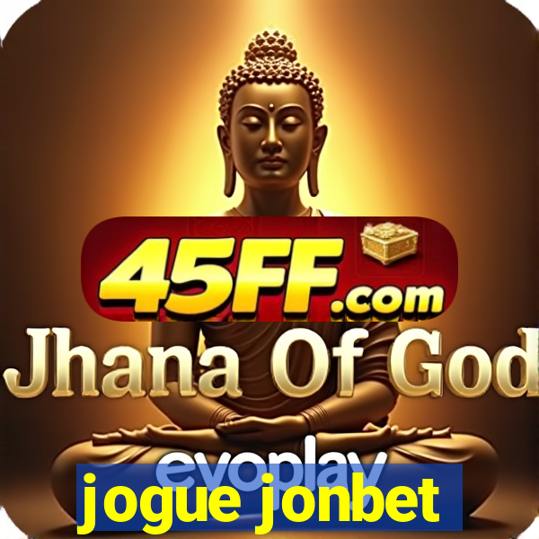 jogue jonbet